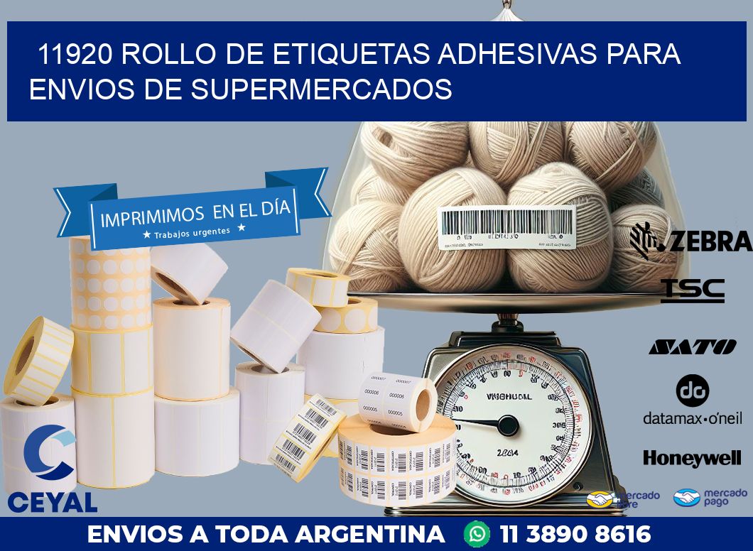 11920 ROLLO DE ETIQUETAS ADHESIVAS PARA ENVIOS DE SUPERMERCADOS