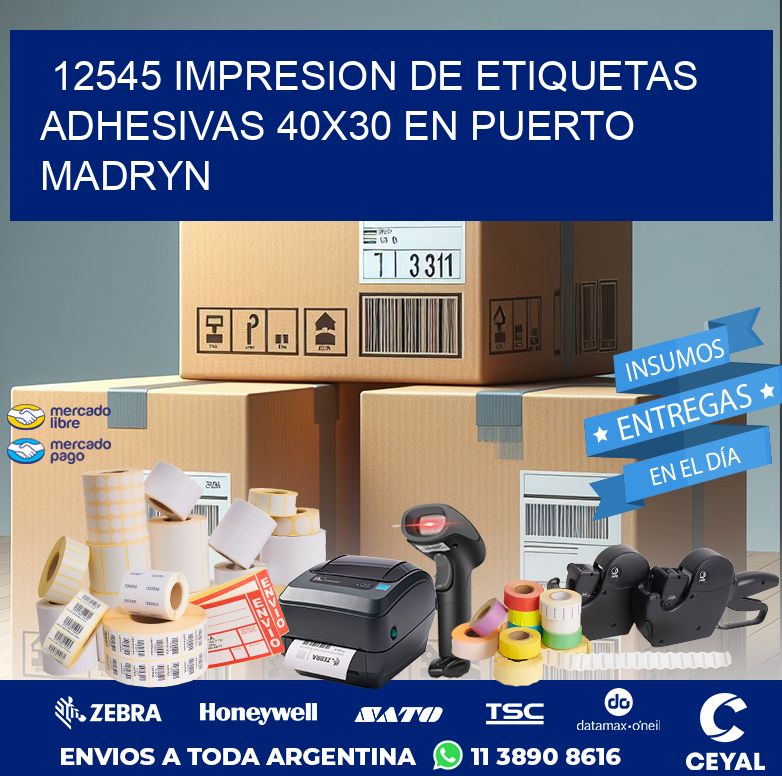 12545 IMPRESION DE ETIQUETAS ADHESIVAS 40X30 EN PUERTO MADRYN