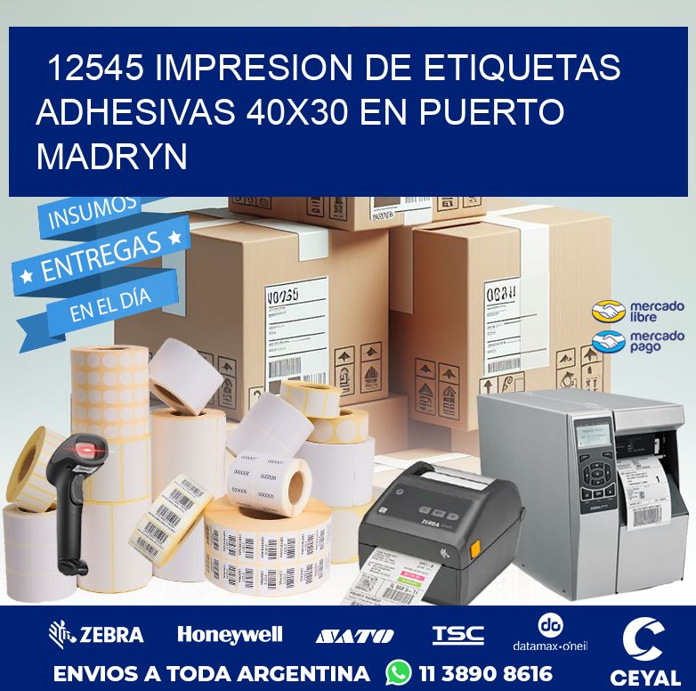 12545 IMPRESION DE ETIQUETAS ADHESIVAS 40X30 EN PUERTO MADRYN