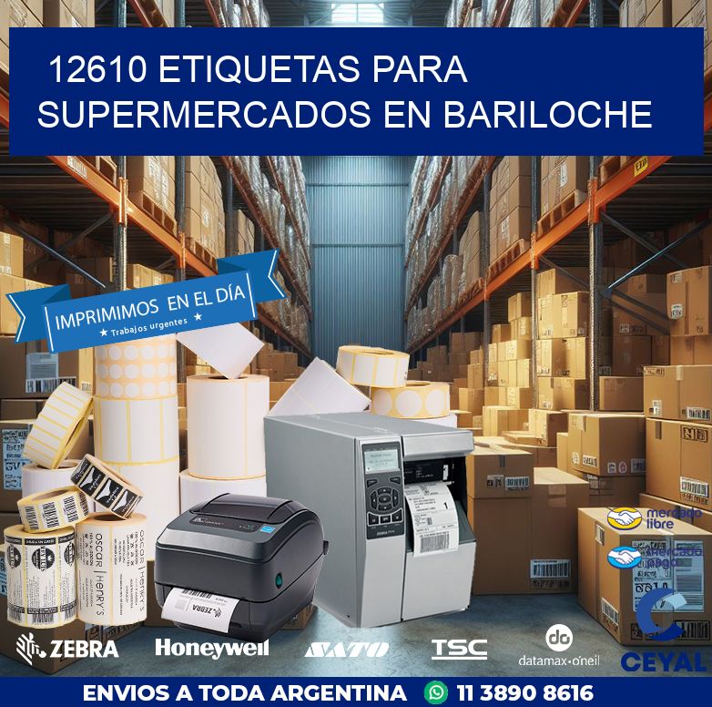 12610 ETIQUETAS PARA SUPERMERCADOS EN BARILOCHE