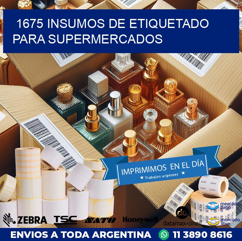 1675 INSUMOS DE ETIQUETADO PARA SUPERMERCADOS