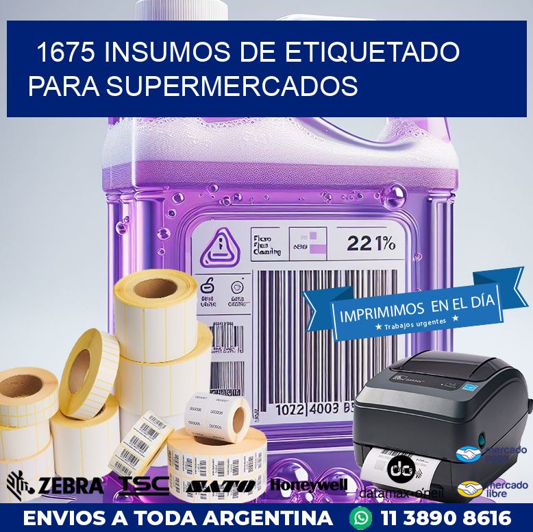 1675 INSUMOS DE ETIQUETADO PARA SUPERMERCADOS