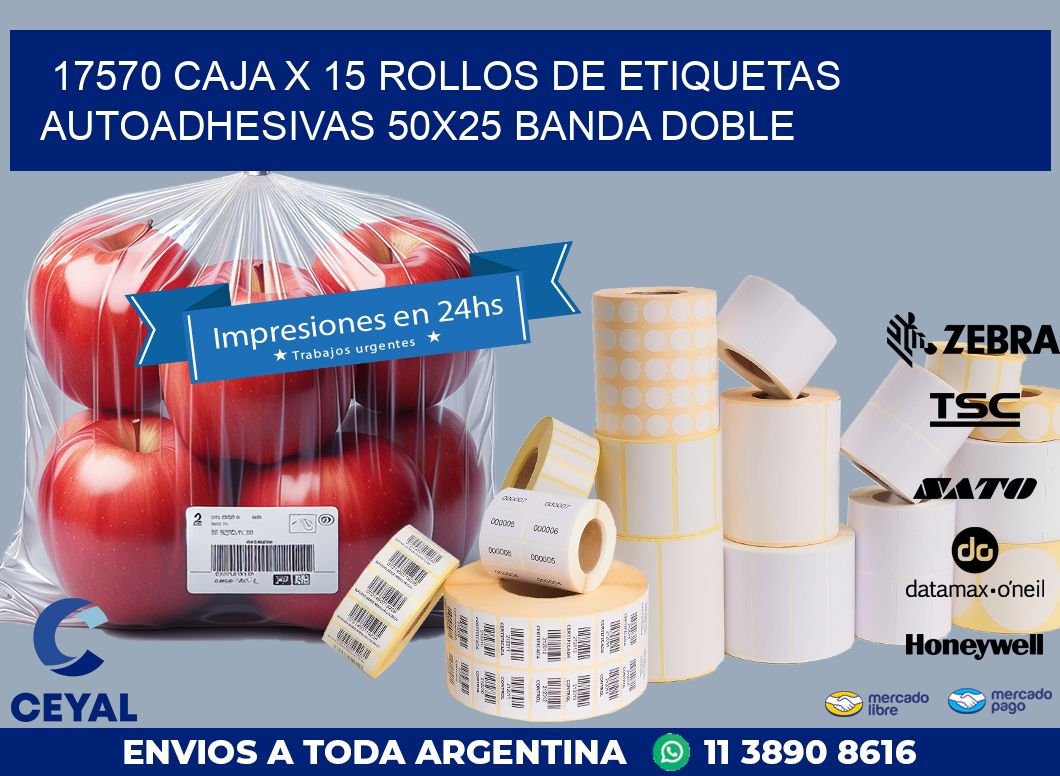 17570 CAJA X 15 ROLLOS DE ETIQUETAS AUTOADHESIVAS 50X25 BANDA DOBLE