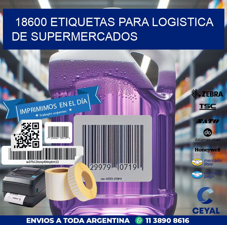 18600 ETIQUETAS PARA LOGISTICA DE SUPERMERCADOS