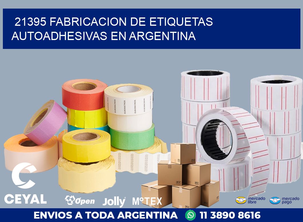 21395 FABRICACION DE ETIQUETAS AUTOADHESIVAS EN ARGENTINA