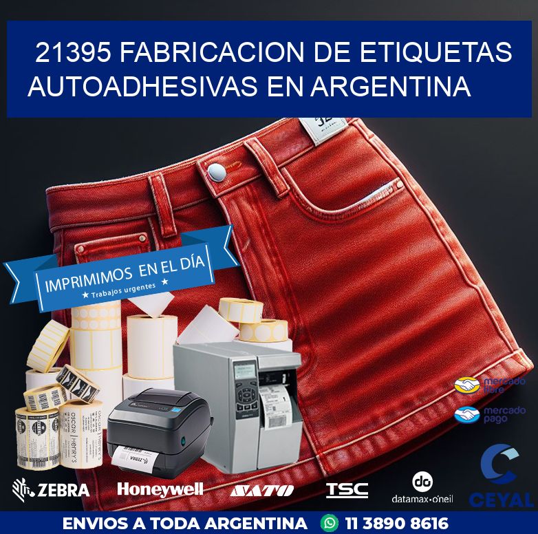 21395 FABRICACION DE ETIQUETAS AUTOADHESIVAS EN ARGENTINA