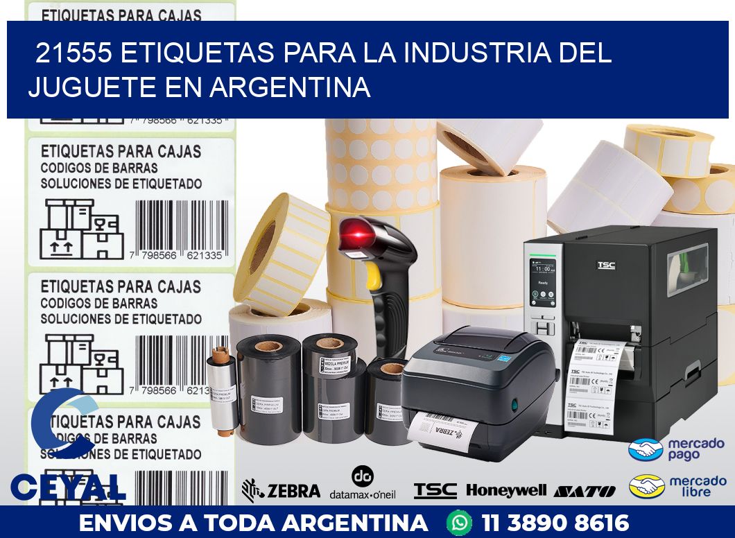 21555 ETIQUETAS PARA LA INDUSTRIA DEL JUGUETE EN ARGENTINA