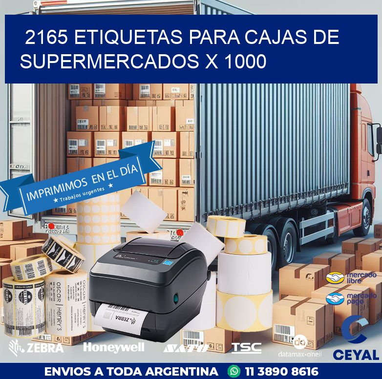 2165 ETIQUETAS PARA CAJAS DE SUPERMERCADOS X 1000