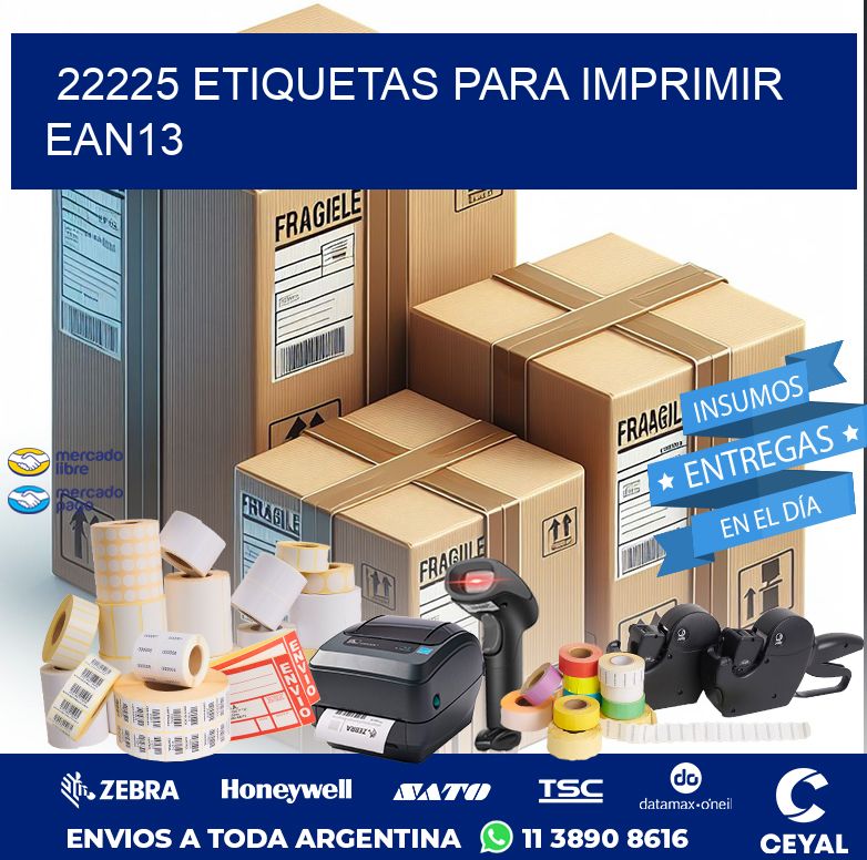 22225 ETIQUETAS PARA IMPRIMIR EAN13