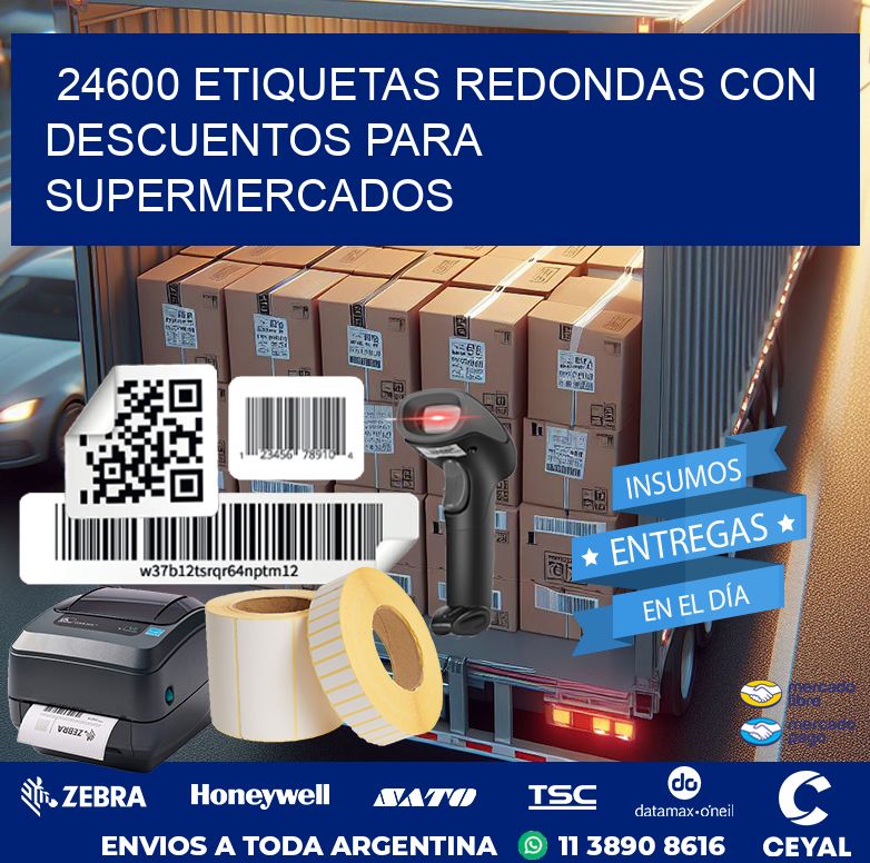 24600 ETIQUETAS REDONDAS CON DESCUENTOS PARA SUPERMERCADOS