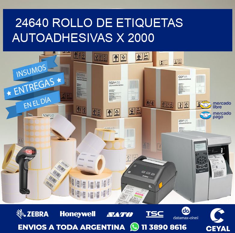 24640 ROLLO DE ETIQUETAS AUTOADHESIVAS X 2000