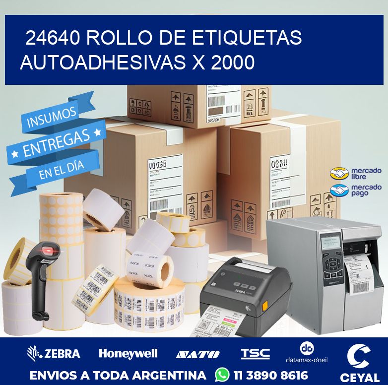 24640 ROLLO DE ETIQUETAS AUTOADHESIVAS X 2000