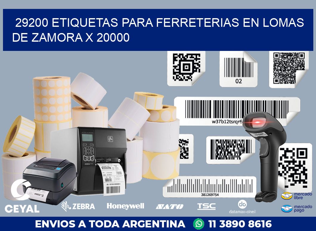 29200 ETIQUETAS PARA FERRETERIAS EN LOMAS DE ZAMORA X 20000