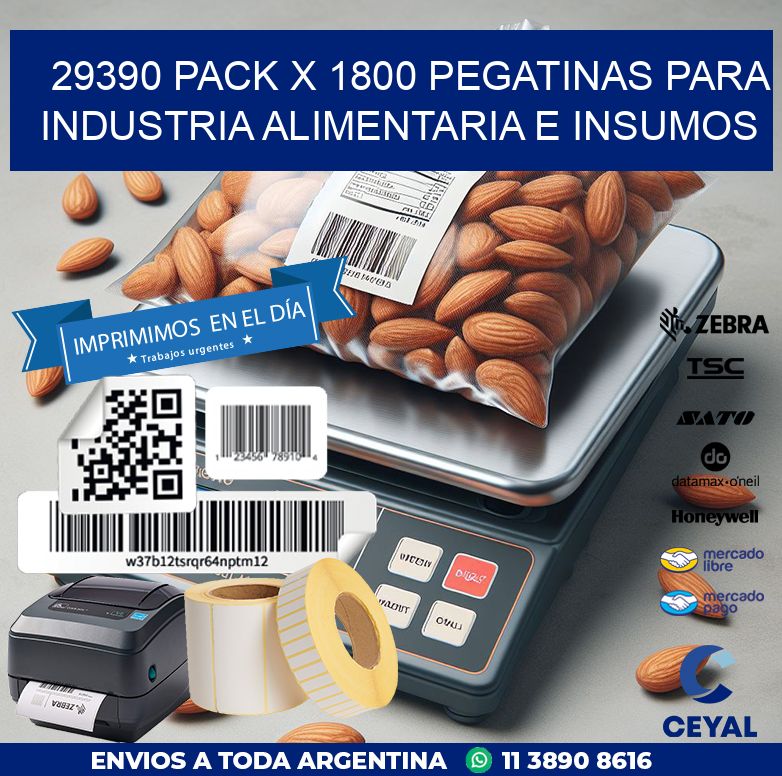 29390 PACK X 1800 PEGATINAS PARA INDUSTRIA ALIMENTARIA E INSUMOS