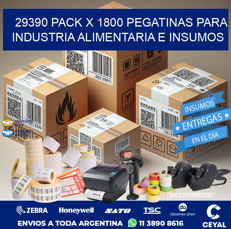 29390 PACK X 1800 PEGATINAS PARA INDUSTRIA ALIMENTARIA E INSUMOS