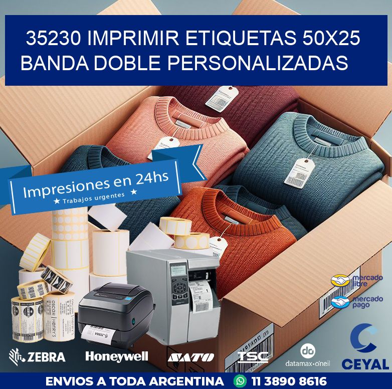 35230 IMPRIMIR ETIQUETAS 50X25 BANDA DOBLE PERSONALIZADAS