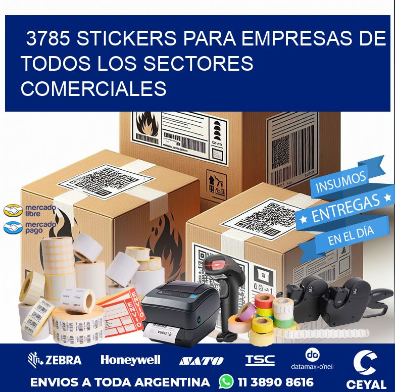 3785 STICKERS PARA EMPRESAS DE TODOS LOS SECTORES COMERCIALES