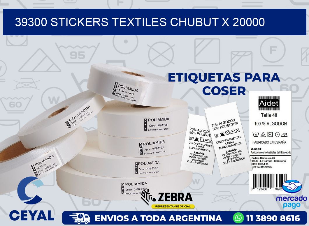 39300 STICKERS TEXTILES CHUBUT X 20000