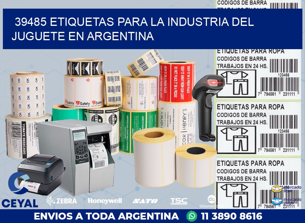 39485 ETIQUETAS PARA LA INDUSTRIA DEL JUGUETE EN ARGENTINA