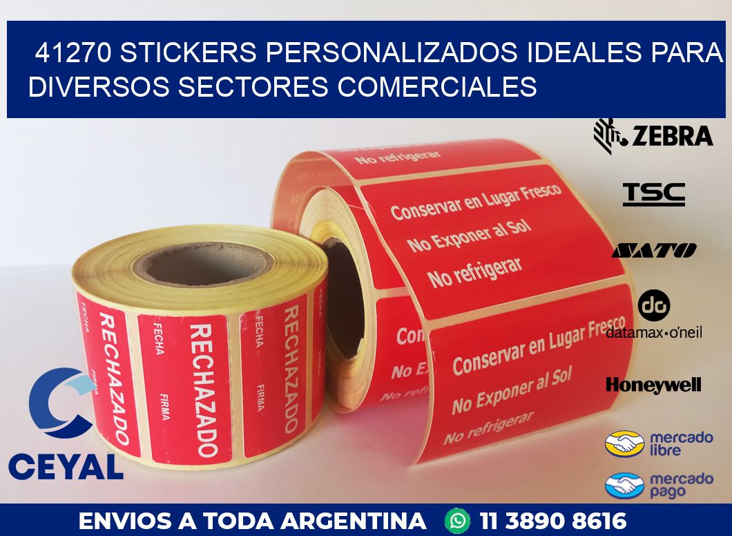 41270 STICKERS PERSONALIZADOS IDEALES PARA DIVERSOS SECTORES COMERCIALES