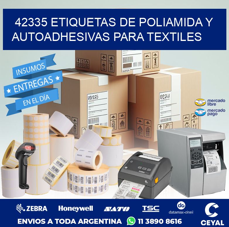 42335 ETIQUETAS DE POLIAMIDA Y AUTOADHESIVAS PARA TEXTILES