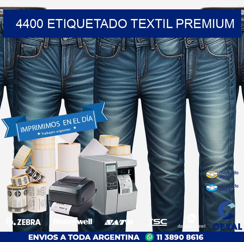 4400 ETIQUETADO TEXTIL PREMIUM