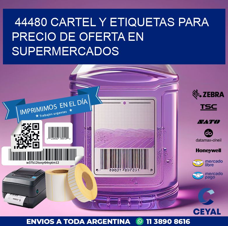 44480 CARTEL Y ETIQUETAS PARA PRECIO DE OFERTA EN SUPERMERCADOS