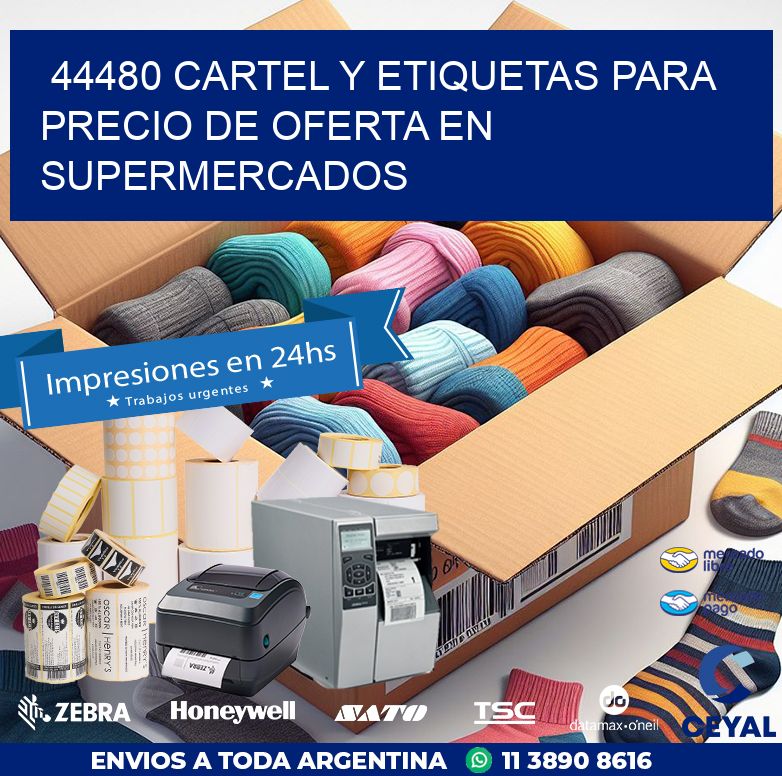 44480 CARTEL Y ETIQUETAS PARA PRECIO DE OFERTA EN SUPERMERCADOS