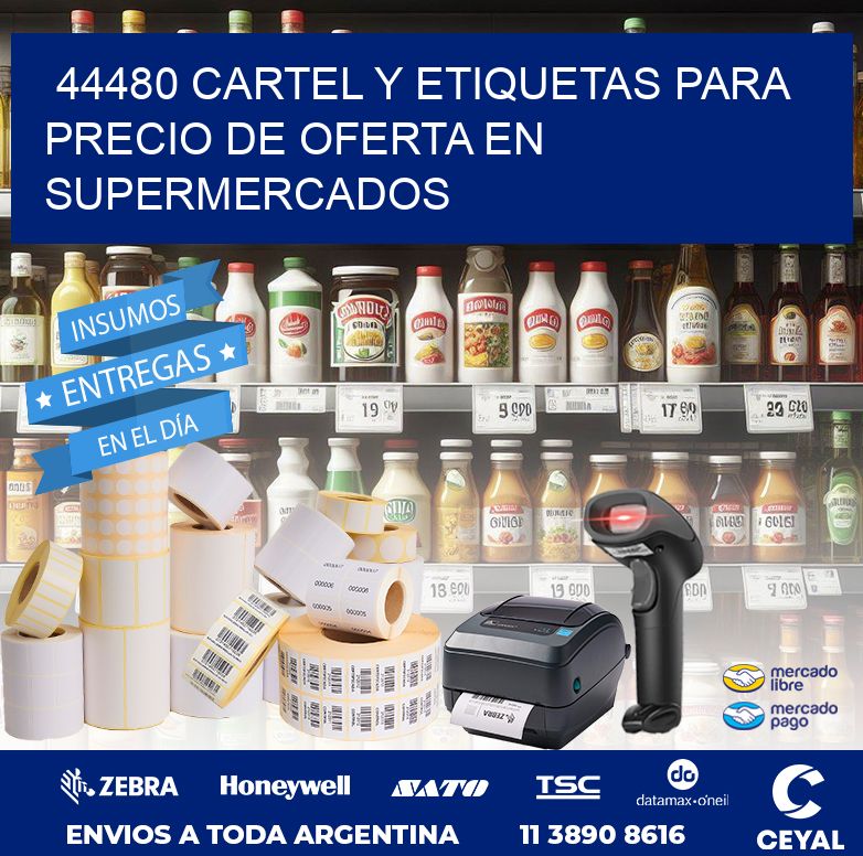 44480 CARTEL Y ETIQUETAS PARA PRECIO DE OFERTA EN SUPERMERCADOS