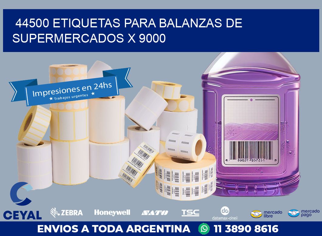 44500 ETIQUETAS PARA BALANZAS DE SUPERMERCADOS X 9000