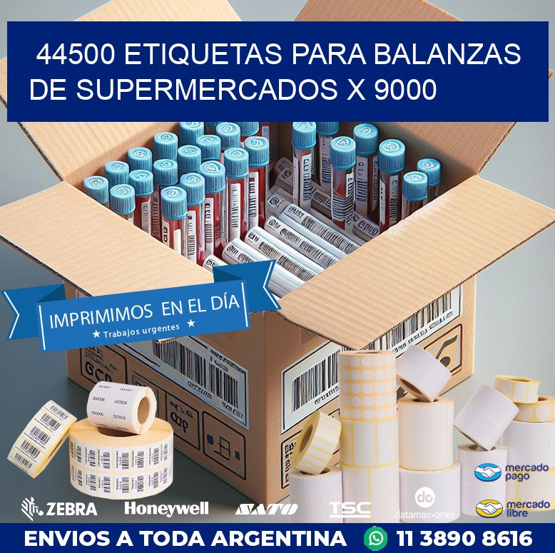 44500 ETIQUETAS PARA BALANZAS DE SUPERMERCADOS X 9000