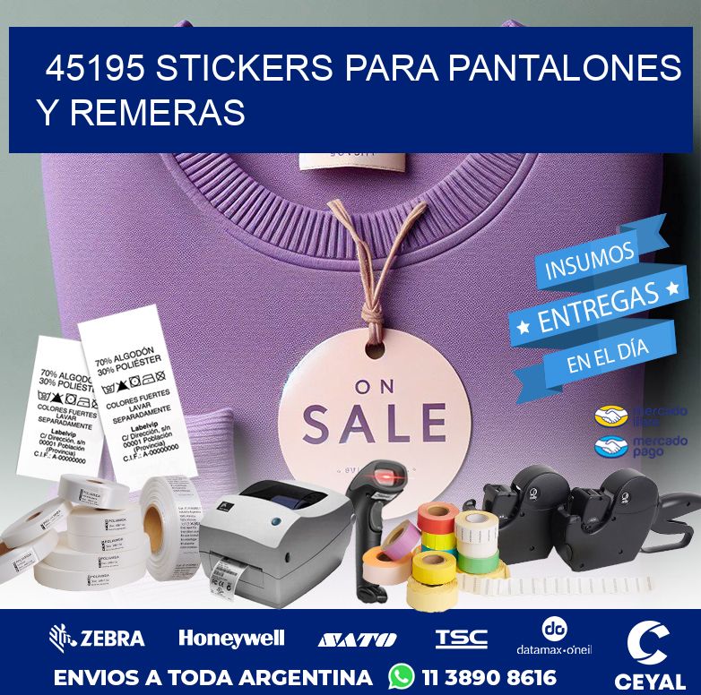 45195 STICKERS PARA PANTALONES Y REMERAS