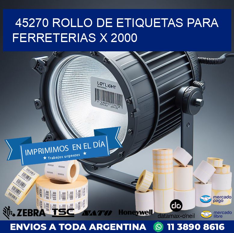 45270 ROLLO DE ETIQUETAS PARA FERRETERIAS X 2000