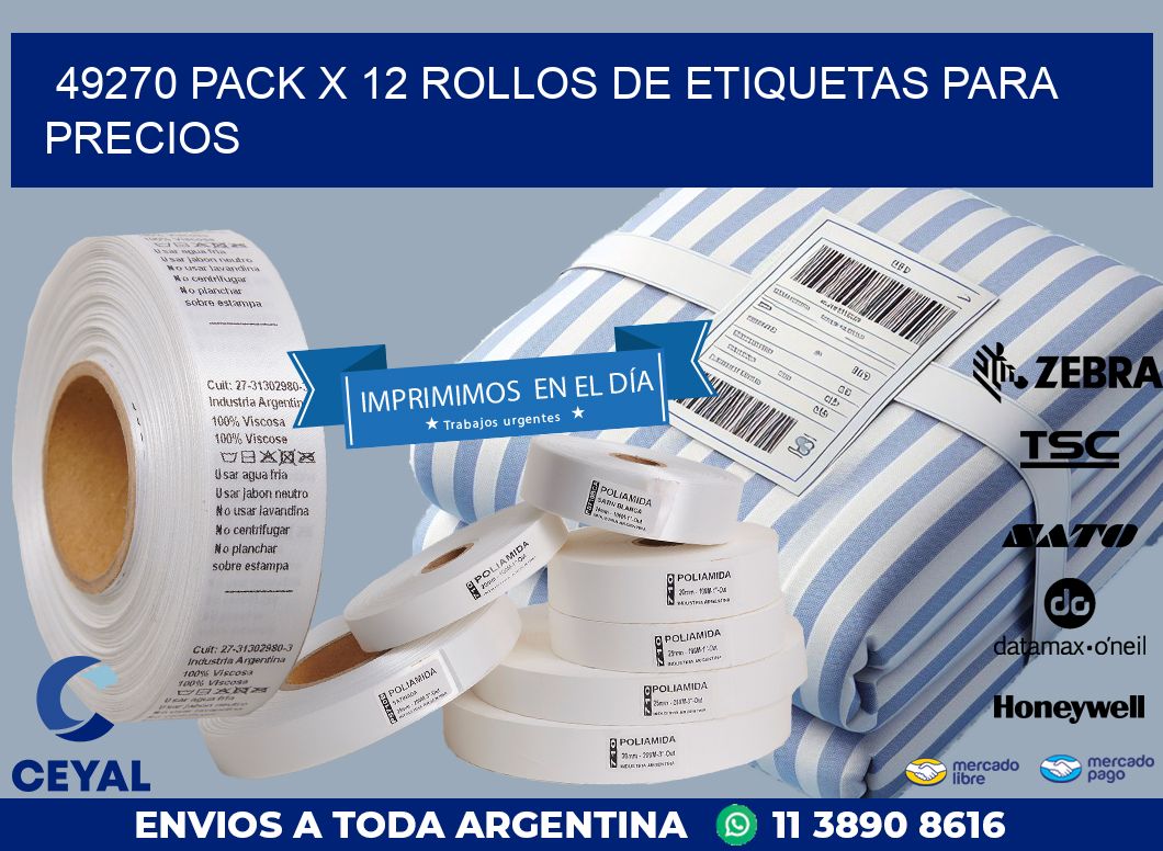 49270 PACK X 12 ROLLOS DE ETIQUETAS PARA PRECIOS