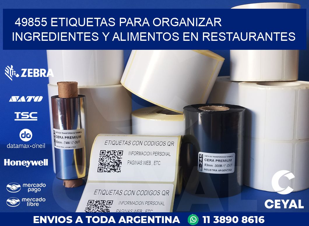 49855 ETIQUETAS PARA ORGANIZAR INGREDIENTES Y ALIMENTOS EN RESTAURANTES