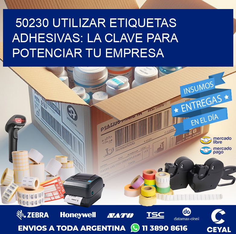 50230 UTILIZAR ETIQUETAS ADHESIVAS: LA CLAVE PARA POTENCIAR TU EMPRESA