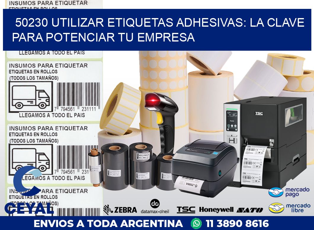 50230 UTILIZAR ETIQUETAS ADHESIVAS: LA CLAVE PARA POTENCIAR TU EMPRESA