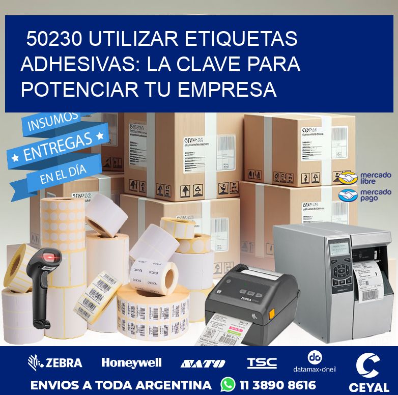 50230 UTILIZAR ETIQUETAS ADHESIVAS: LA CLAVE PARA POTENCIAR TU EMPRESA