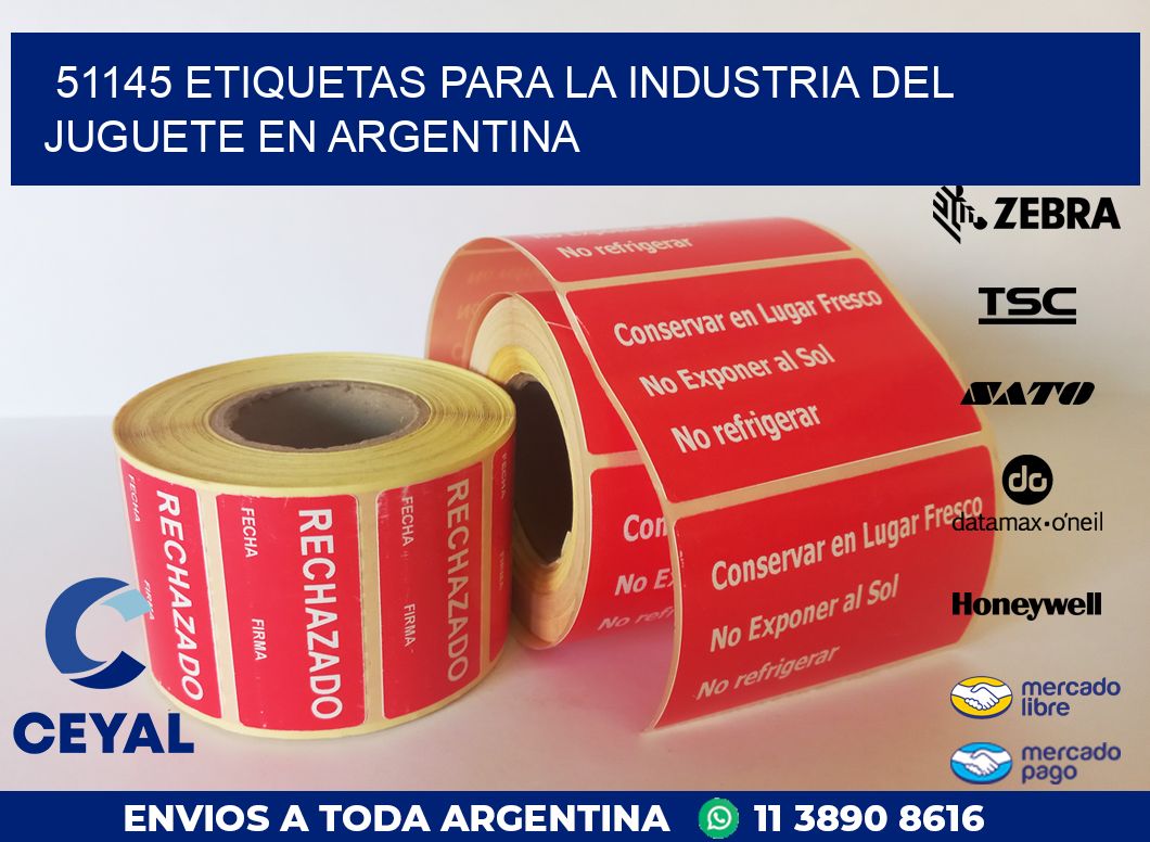 51145 ETIQUETAS PARA LA INDUSTRIA DEL JUGUETE EN ARGENTINA