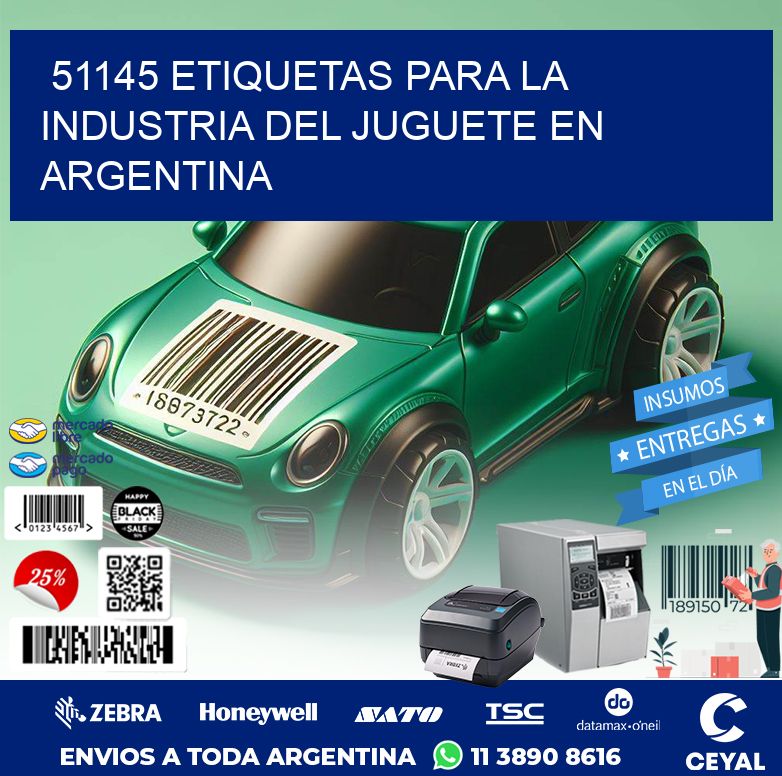 51145 ETIQUETAS PARA LA INDUSTRIA DEL JUGUETE EN ARGENTINA