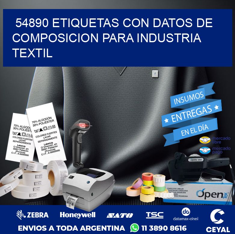 54890 ETIQUETAS CON DATOS DE COMPOSICION PARA INDUSTRIA TEXTIL