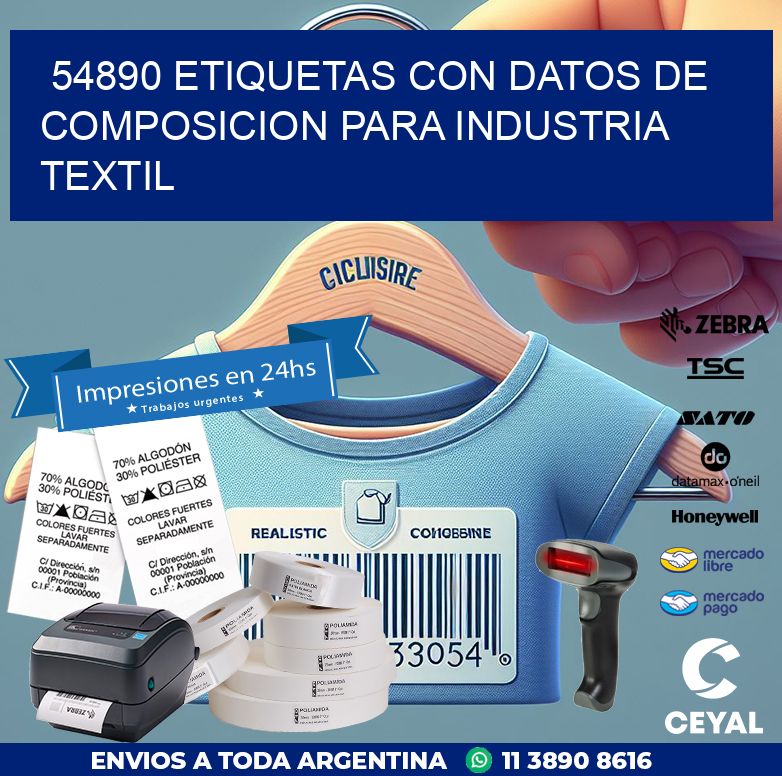 54890 ETIQUETAS CON DATOS DE COMPOSICION PARA INDUSTRIA TEXTIL