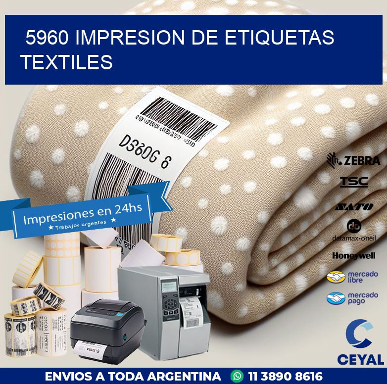 5960 IMPRESION DE ETIQUETAS TEXTILES