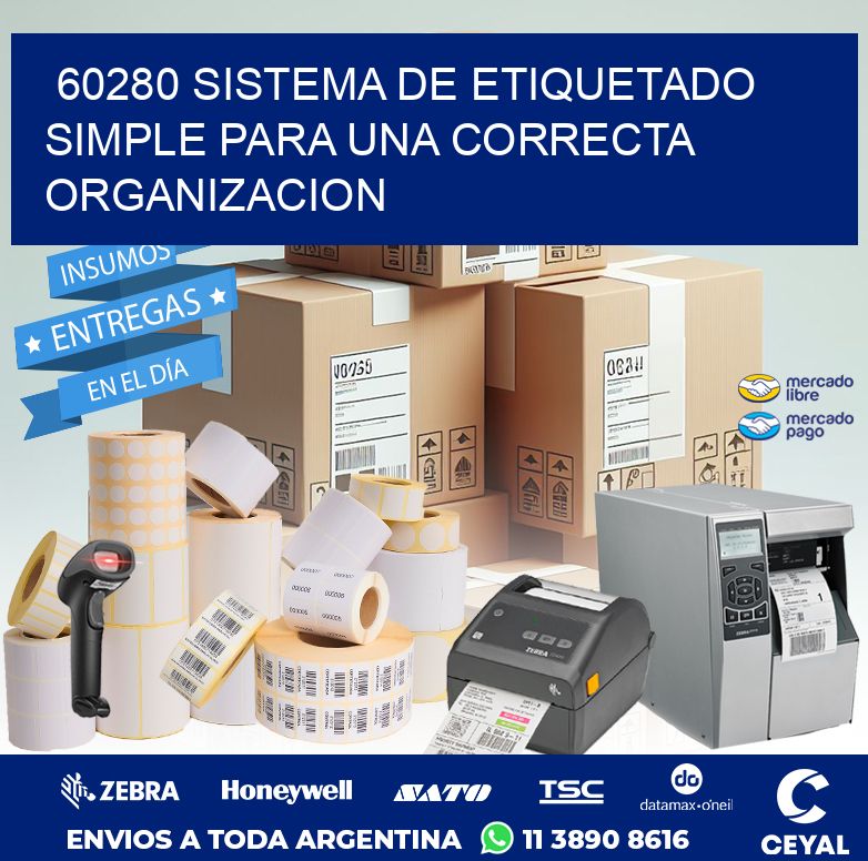 60280 SISTEMA DE ETIQUETADO SIMPLE PARA UNA CORRECTA ORGANIZACION