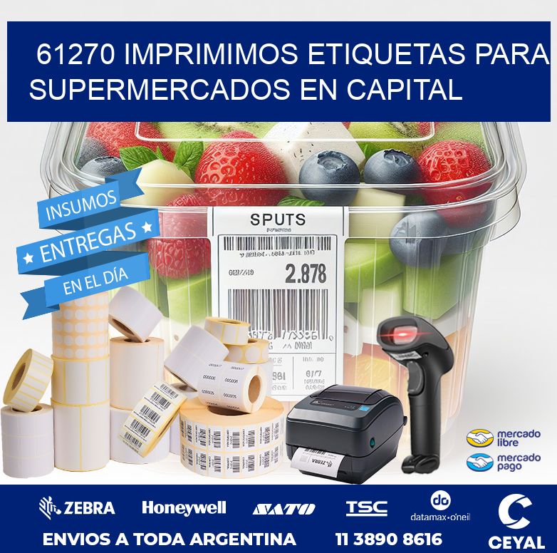 61270 IMPRIMIMOS ETIQUETAS PARA SUPERMERCADOS EN CAPITAL