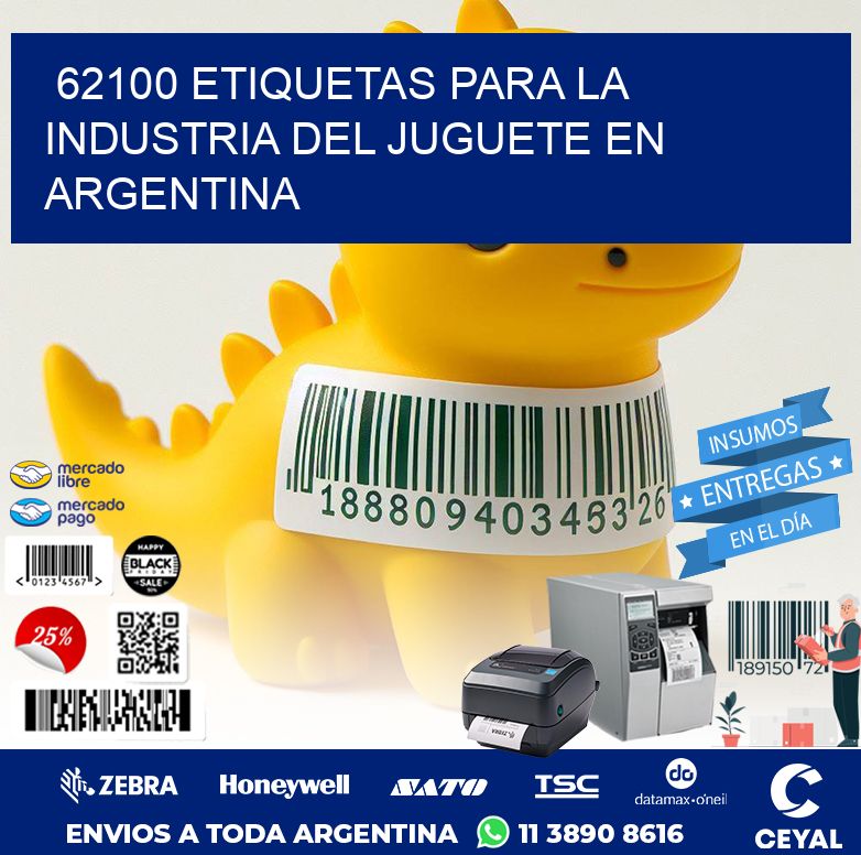 62100 ETIQUETAS PARA LA INDUSTRIA DEL JUGUETE EN ARGENTINA