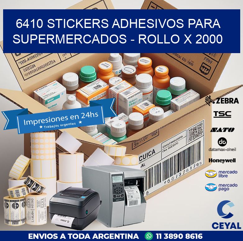 6410 STICKERS ADHESIVOS PARA SUPERMERCADOS - ROLLO X 2000