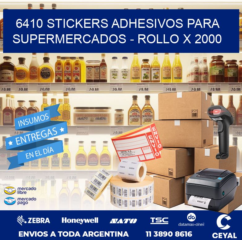 6410 STICKERS ADHESIVOS PARA SUPERMERCADOS – ROLLO X 2000