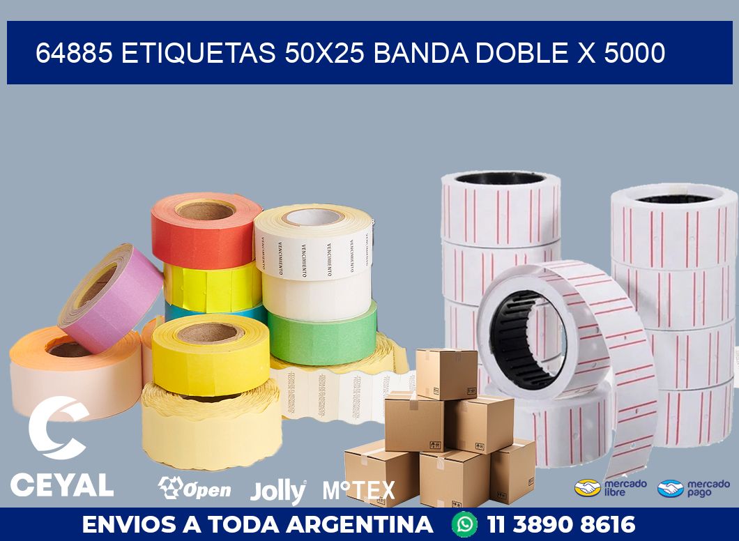 64885 ETIQUETAS 50X25 BANDA DOBLE X 5000