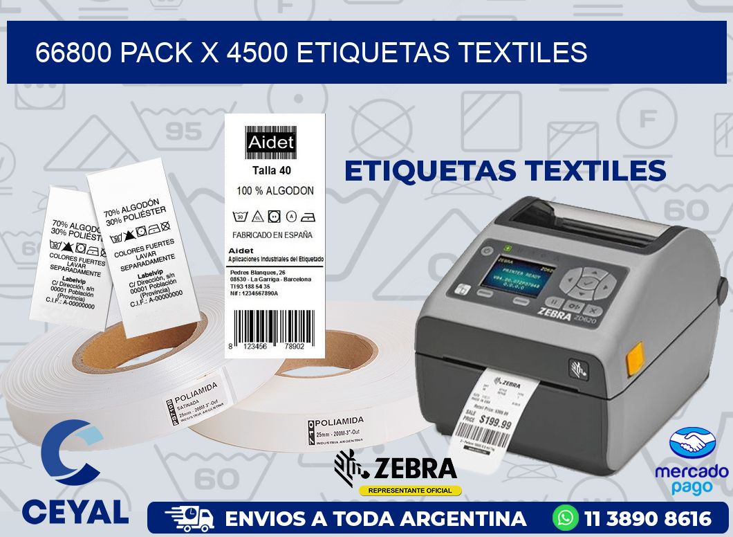 66800 PACK X 4500 ETIQUETAS TEXTILES